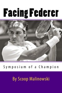 Скуп Малиновски, Facing Federer, книга о Роджере Федерере, биография Роджера Федерера, книги о спортсменах