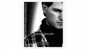 книга о Стиве Джобсе, Becoming Steve Jobs: The Evolution of a Reckless Upstart into a Visionary Leader