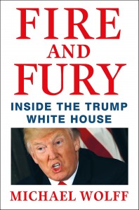 Fire and Fury - Inside the Trump White House - Michael Wolff